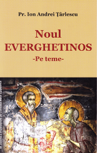 Cartea Noul Everghetinos - Pe teme - Ion Andrei Tarlescu de Ion Andrei Tarlescu