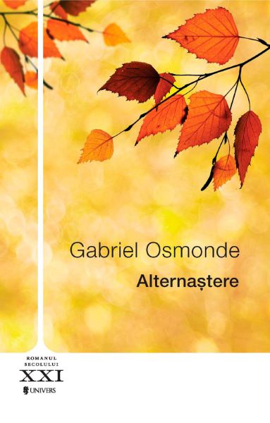 Cartea Alternastere - Gabriel Osmonde (Andrei Makine) de Gabriel Osmonde