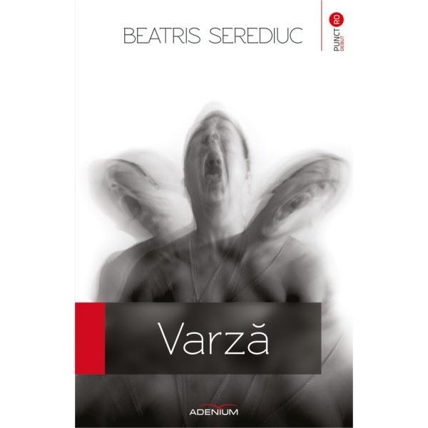 Cartea Varza - Beatris Serediuc de Varza - Beatris Serediuc