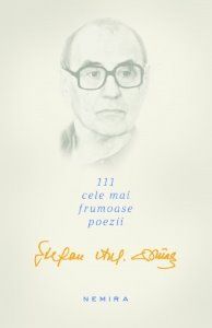 Cartea 111 cele mai frumoase poezii - Stefan Augustin Doinas de Au