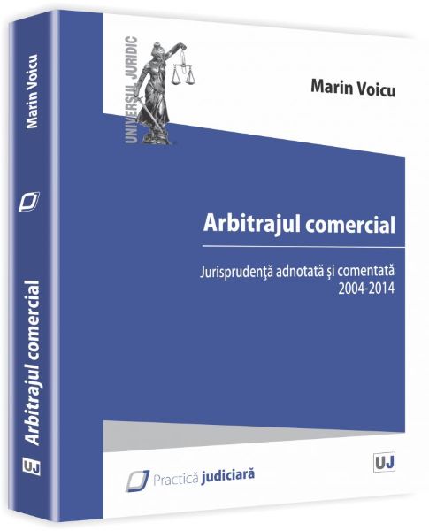 Cartea Arbitrajul Comercial - Marin Voicu de Marin Voicu