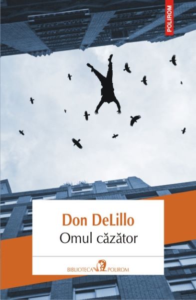 Cartea Omul cazator - Don Delillo de Omul cazator - Don Delillo