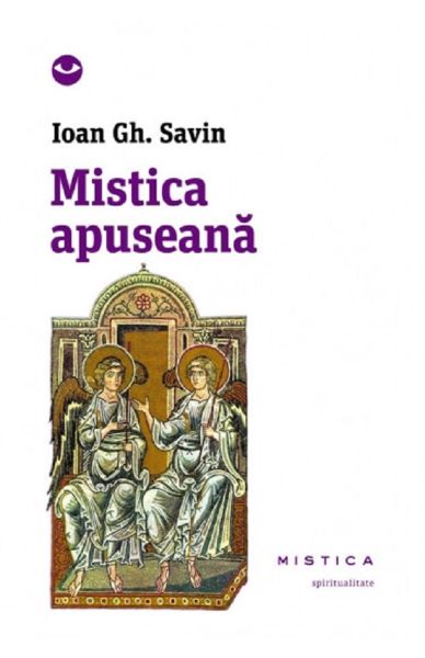 Cartea Mistica Apuseana - Ioan Gh. Savin de Ioan