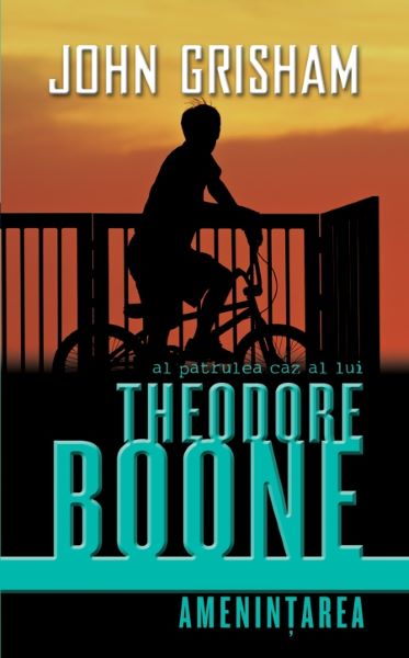 Cartea Theodore Boone - Amenintarea - John Grisham de Theodore Boone - Amenintarea - John Grisham