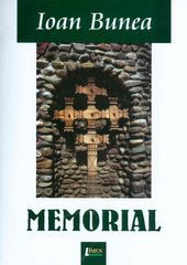 Cartea Memorial - Ioan Bunea de Ioan