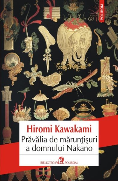 Cartea Pravalia de maruntisuri a domnului Nakano - Hiromi Kawakami de Pravalia de maruntisuri a domnului Nakano - Hiromi Kawakami