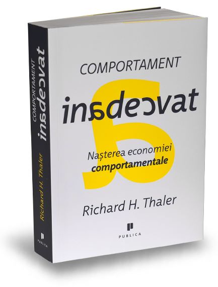 Cartea Comportament inadecvat - Richard H. Thaler de Comportament inadecvat - Richard H. Thaler