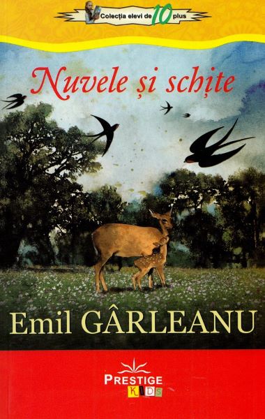 Cartea Nuvele si schite - Emil Garleanu de Nuvele si schite - Emil Garleanu