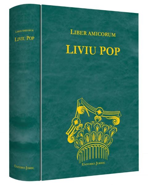 Cartea Liber Amicorum - Liviu Pop de Liber Amicorum - Liviu Pop