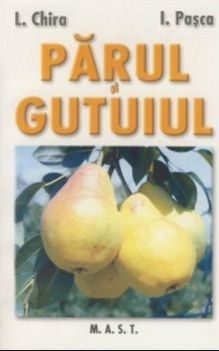 Cartea Parul si gutuiul - L. Chira, I. Pasca de Parul si gutuiul - L. Chira, I. Pasca