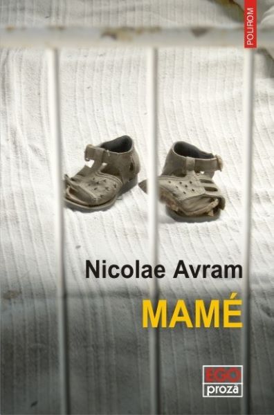 Cartea Mame - Nicolae Avram de Nicolae
