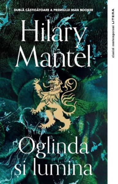 Cartea Oglinda si lumina - Hilary Mantel de Hilary Mantel