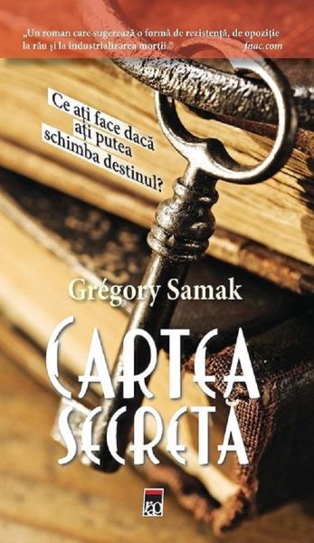 Cartea Cartea secreta - Gregory Samak de Gregory Samak