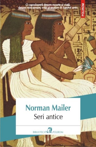 Cartea Seri antice - Norman Mailer de Seri antice - Norman Mailer