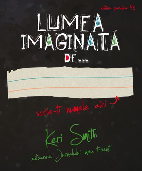 Cartea Lumea imaginata de... - Keri Smith de Keri Smith