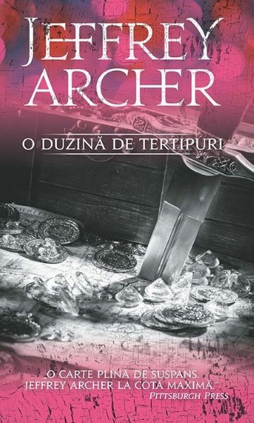 Cartea O duzina de tertipuri ed.2016 - Jeffrey Archer de O duzina de tertipuri ed.2016 - Jeffrey Archer