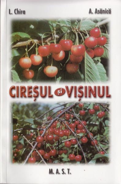 Cartea Ciresul si visinul - L. Chira, A. Asanica de Ciresul si visinul - L. Chira, A. Asanica