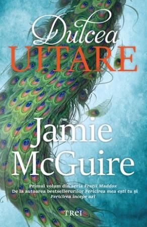 Cartea Dulcea uitare - Jamie McGuire de Jamie McGuire