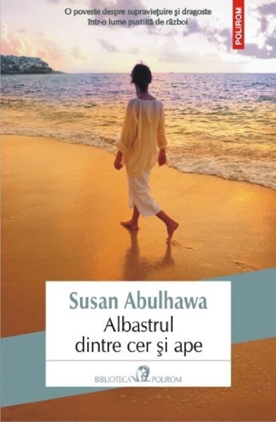 Cartea Albastrul dintre cer si ape - Susan Abulhawa de Susan Abulhawa