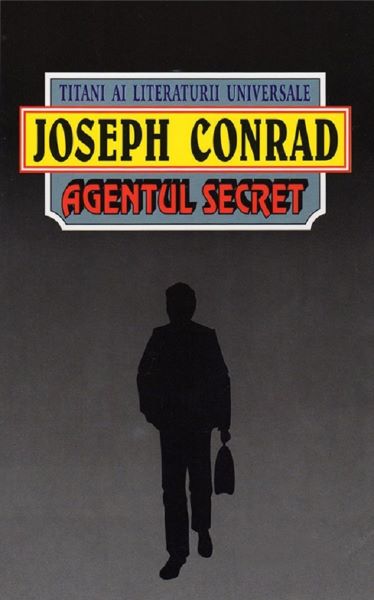 Cartea Agentul secret - Joseph Conrad de Joseph Conrad