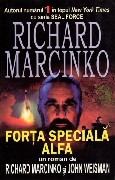 Cartea Forta speciala Alfa - Richard Marcinko de Weisman