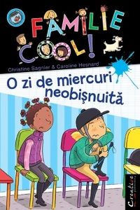 Cartea O familie cool! O zi de miercuri neobisnuita - Christine Sagnier, Caroline Hesnard de O familie cool! O zi de miercuri neobisnuita - Christine Sagnier, Caroline Hesnard