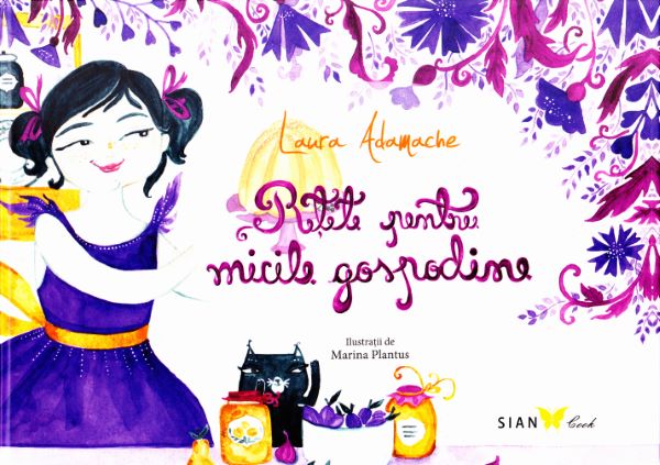 Cartea Retete pentru micile gospodine - Laura Adamache de Retete pentru micile gospodine - Laura Adamache