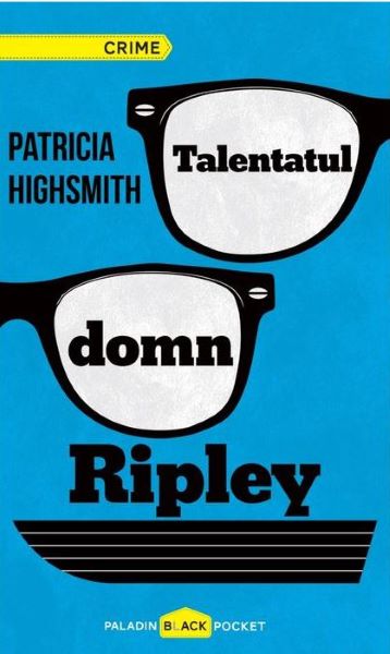 Cartea Talentatul domn Ripley - Patricia Highsmith de Patricia Highsmith