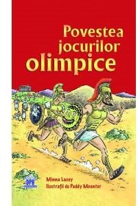 Cartea Povestea jocurilor olimpice - Minna Lacey de Povestea jocurilor olimpice - Minna Lacey