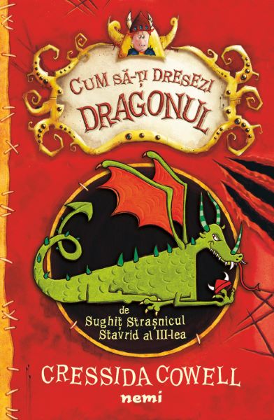 Cartea Cum sa-ti dresezi dragonul - Cressida Cowell de Cressida Cowell