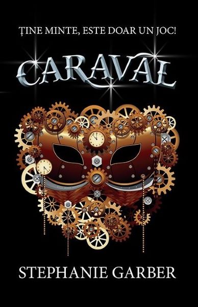 Cartea Caraval - Stephanie Garber de Stephanie Garber