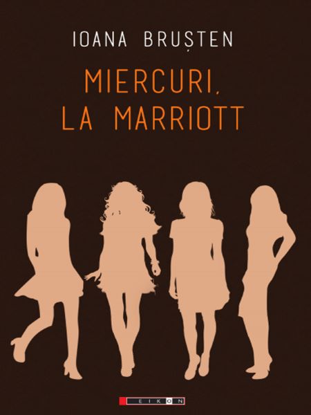 Cartea Miercuri, la Marriott - Ioana Brusten de Ioana Brusten