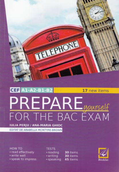 Cartea Prepare Yourself for the Bac Ezam Ed. 2017 - Iulia Perju, Ana-Maria Marin de Ana-Maria Marin