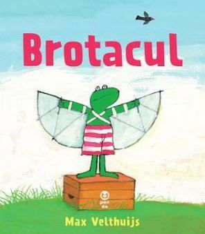 Cartea Brotacul - Max Velthuijs de Brotacul - Max Velthuijs