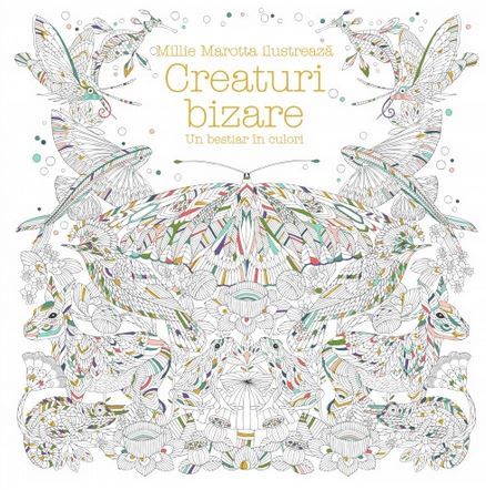 Cartea Creaturi bizare - Millie Marotta de Creaturi bizare - Millie Marotta