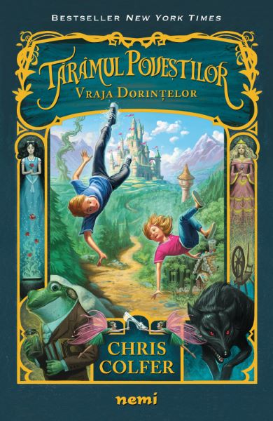 Cartea Vraja Dorintelor. Seria Taramul Povestilor. Partea I - Chris Colfer de Chris Colfer