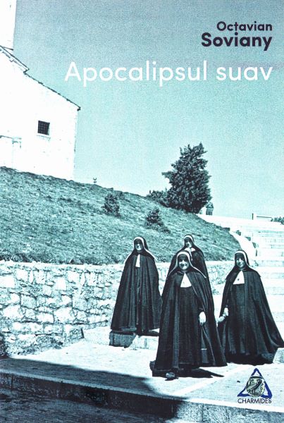 Cartea Apocalipsul suav - Octavian Soviany de Octavian Soviany