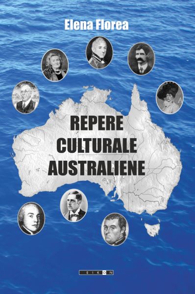 Cartea Repere Culturale Australiene Vol.1 - Elena Florea de Elena Florea