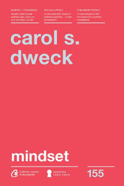 Cartea Mindset - Carol S. Dweck de Carol S. Dweck