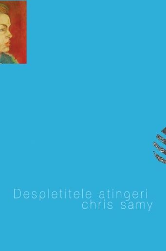 Cartea Despletitele atingeri - Chris Samy de Despletitele atingeri - Chris Samy