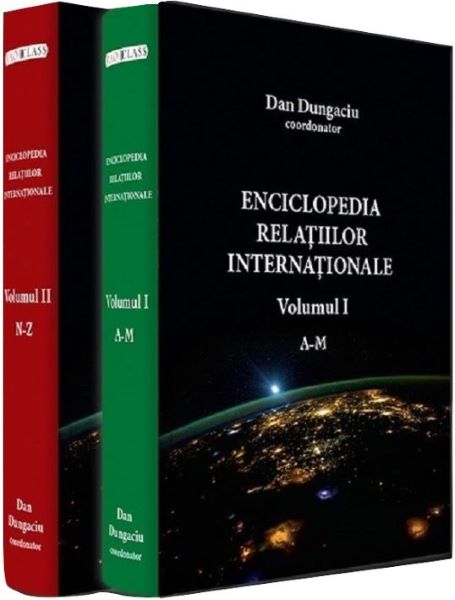 Cartea Enciclopedia relatiilor internationale. Vol. 1 + 2 - Dan Dungaciu de Enciclopedia relatiilor internationale. Vol. 1 + 2 - Dan Dungaciu