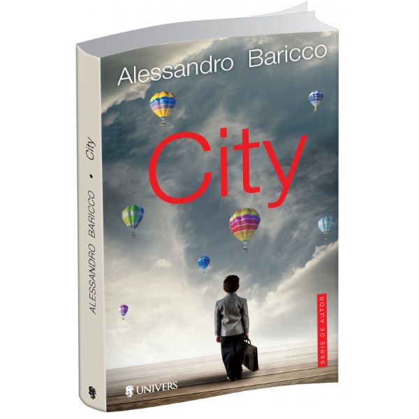 Cartea City - Alessandro Baricco de City - Alessandro Baricco