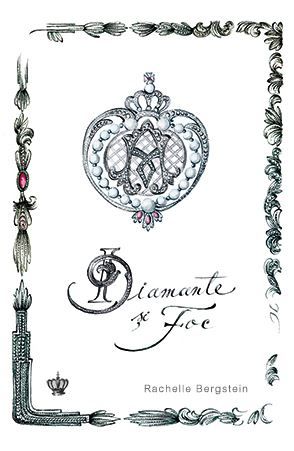 Cartea Diamante si foc - Rachelle Bergstein de Berg