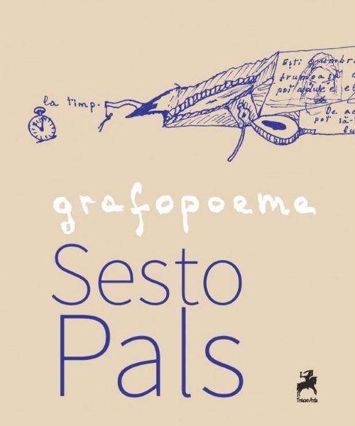 Cartea Grafopoeme - Sesto Pals de Grafopoeme - Sesto Pals
