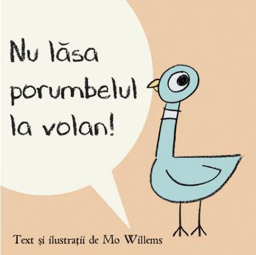 Cartea Nu lasa porumbelul la volan! (Cartea cu Genius) - Mo Willems de Nu lasa porumbelul la volan! (Cartea cu Genius) - Mo Willems