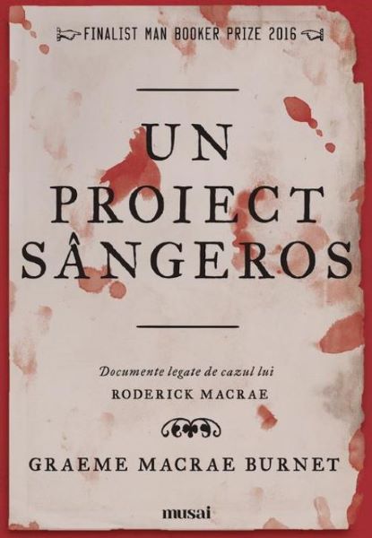 Cartea Un proiect sangeros - Graeme Macrae Burnet de Graeme Macrae Burnet