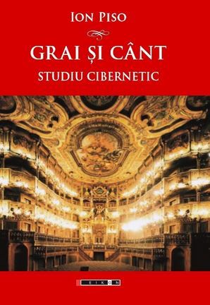 Cartea Grai si cant - Ion Piso de Grai si cant - Ion Piso