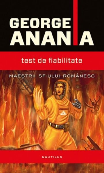 Cartea Test de fiabilitate - George Anania de George Anania