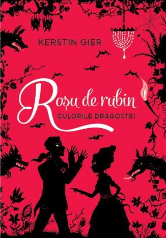 Cartea Rosu de rubin (Culorile dragostei) - Kerstin Gier de Kerstin Gier