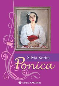 Cartea Ponica - Silvia Kerim de Ponica - Silvia Kerim